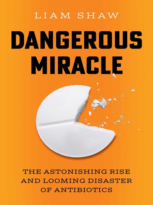 Title details for Dangerous Miracle by Liam Shaw - Available